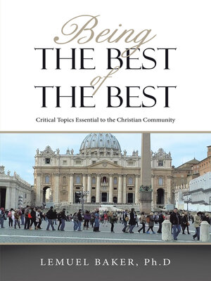 cover image of Being  the Best of the Best